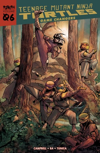 Cover for Sophie Campbell · Teenage Mutant Ninja Turtles: Reborn, Vol. 6 - Game Changers (Paperback Bog) (2023)
