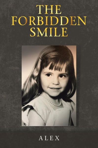 Cover for Alex · The Forbidden Smile (Paperback Book) (2019)