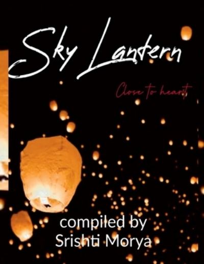 Cover for Srishti Morya · Sky Latern (Paperback Book) (2021)