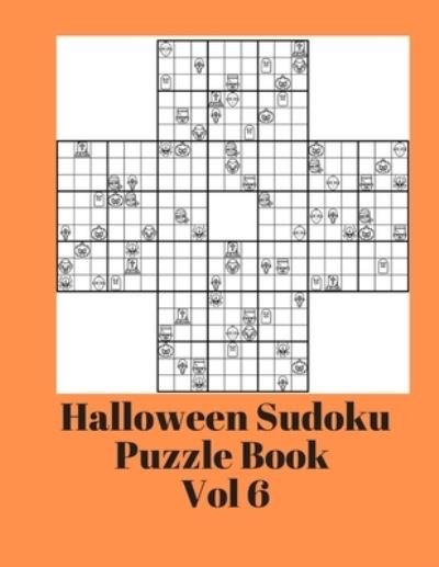 Cover for Exercise Your Noodle · Halloween Sudoku Puzzle Book Volume 6 (Taschenbuch) (2019)