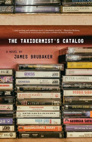 Cover for James Brubaker · The Taxidermist's Catalog (Paperback Book) (2019)