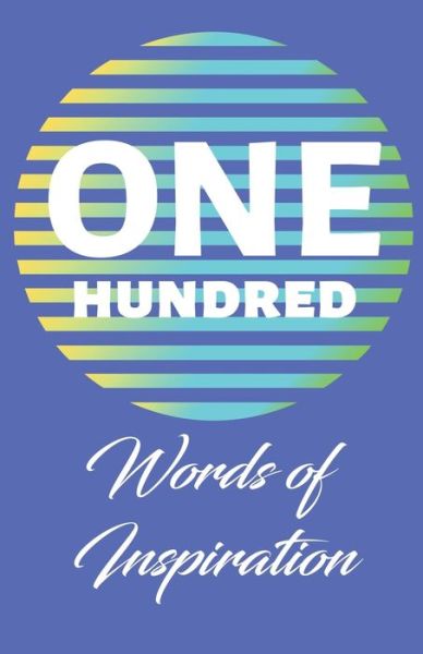 Cover for Marilyn E Porter · One Hundred Words of Inspiration (Paperback Book) (2019)