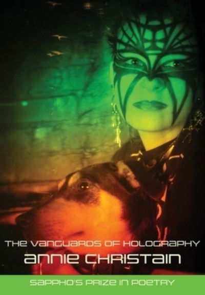 Cover for Annie Christain · The Vanguards of Holography (Paperback Book) (2021)