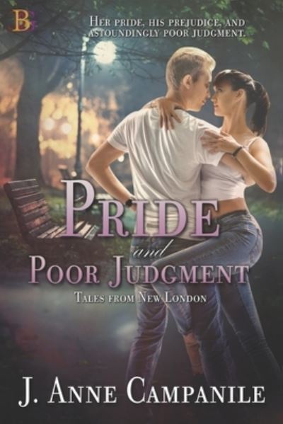 Cover for J Anne Campanile · Pride and Poor Judgment (Paperback Book) (2021)