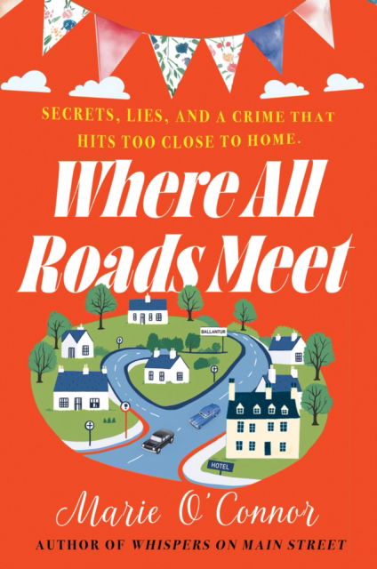Cover for Marie O'Connor · Where All Roads Meet (Paperback Book) (2025)
