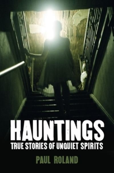 Cover for Paul Roland · Hauntings (Paperback Book) (2017)