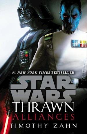 Cover for Timothy Zahn · Star Wars: Thrawn: Alliances (Book 2) - Star Wars: Thrawn series (Taschenbuch) (2019)