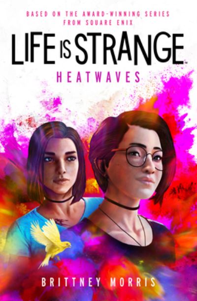 Cover for Brittney Morris · Life is Strange: Heatwaves (Paperback Book) (2024)