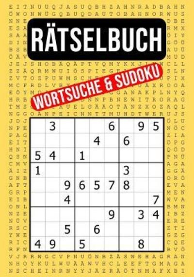 Cover for 1a Quiz Media · RAETSELBUCH - Wortsuche &amp; Sudoku (Paperback Book) (2018)