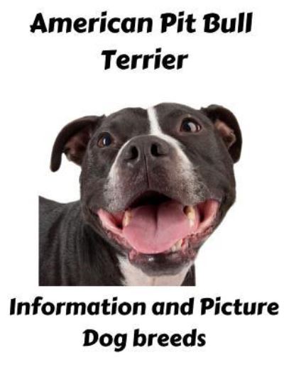 Cover for Eric Lee · American Pit Bull Terrier Information and Picture (Paperback Book) (2019)