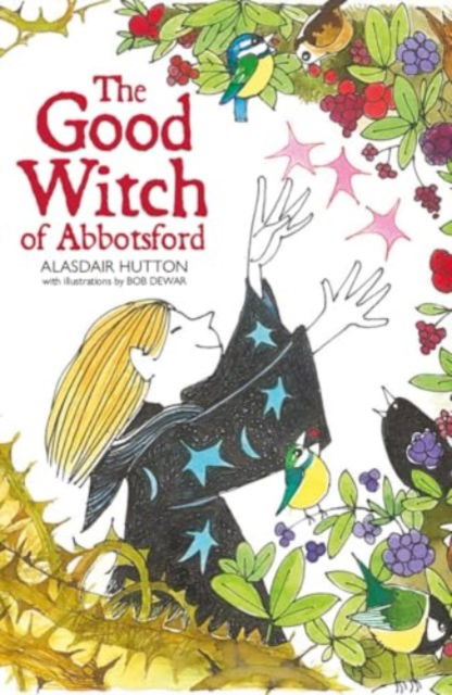 Cover for Alasdair Hutton · The Good Witch of Abbotsford (Paperback Book) (2024)