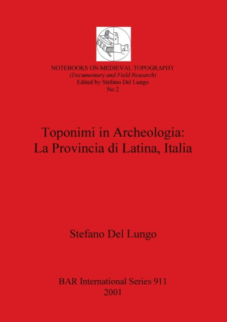 Cover for Stefano del Lungo · Toponimi in Archeologia (Hardcover Book) (2001)