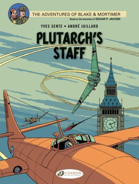 Cover for Yves Sente · Blake &amp; Mortimer 21 - Plutarch's Staff (Pocketbok) (2015)