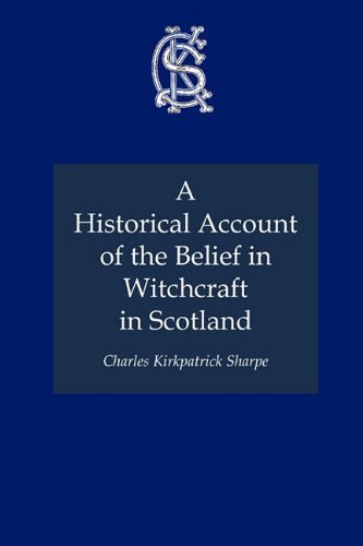 Cover for Charles Kirkpatrick Sharpe · A Historical Account of the Belief in Witchcraft in Scotland (Taschenbuch) (2011)