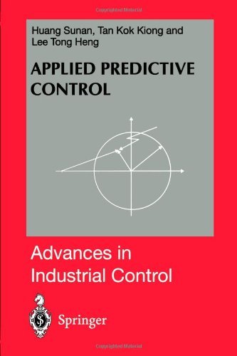 Cover for Sunan Huang · Applied Predictive Control - Advances in Industrial Control (Paperback Bog) [Softcover Reprint of Hardcover 1st Ed. 2002 edition] (2010)