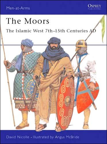 Cover for David Nicolle · The Moors: The Islamic West 7th-15th Centuries AD - Men-at-Arms (Paperback Bog) (2001)