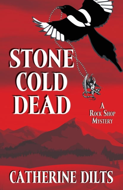 Cover for Catherine Dilts · Stone Cold Dead (Paperback Book) (2017)