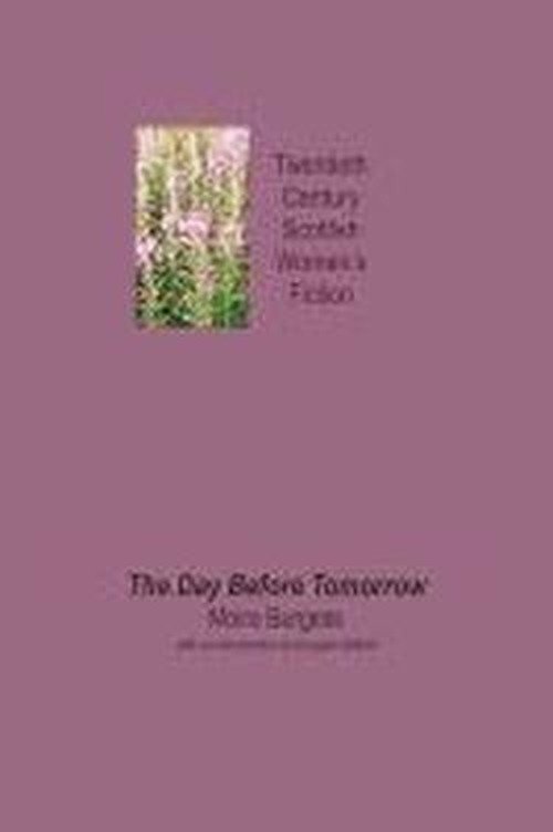 Cover for Moira Burgess · The Day Before Tomorrow (Taschenbuch) (2009)