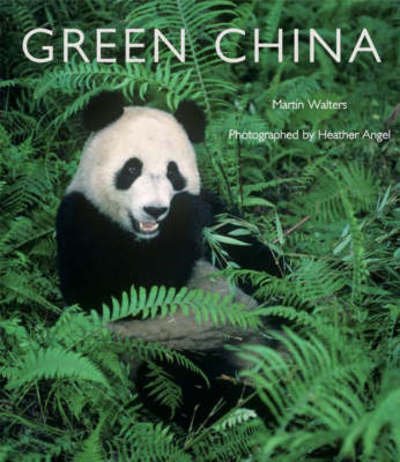 Cover for Heather Angel · Green China (Hardcover Book) (2008)
