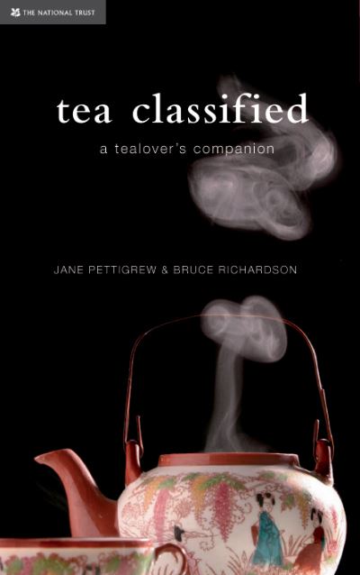 Cover for Jane Pettigrew · Tea Classified: A Tealover's Companion (Hardcover Book) (2008)