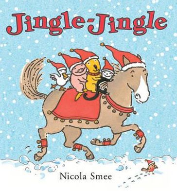 Cover for Nicola Smee · Jingle Jingle (Board book) (2011)