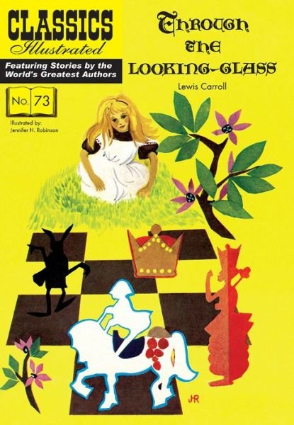 Cover for Lewis Carroll · Through the Looking-Glass - Classics Illustrated (Paperback Book) (2019)