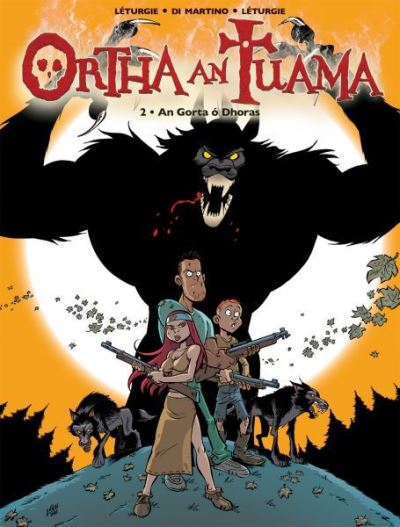 Ortha an Tuama: An Gorta o Dhoras - Jean Leturgie - Bücher - Dalen (Llyfrau) Cyf - 9781913573645 - 3. November 2023