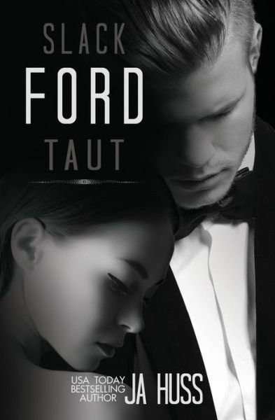 Cover for J a Huss · Ford: Slack / Taut (Paperback Book) (2014)