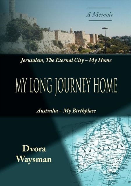 Cover for Dvora Waysman · My Long Journey Home (Paperback Book) (2012)