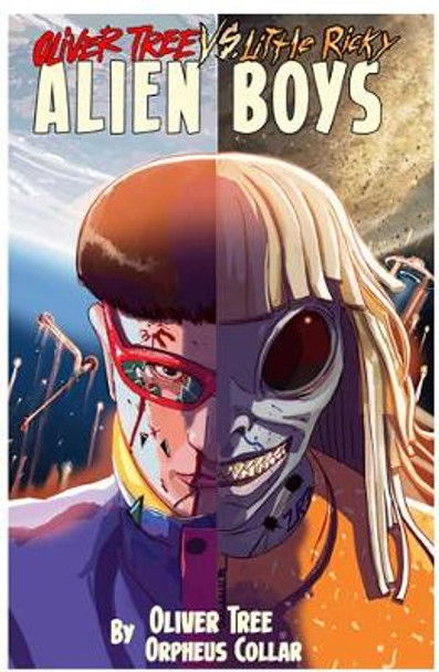 Cover for Oliver Tree · Oliver Tree vs Little Ricky ALIEN BOYS (Paperback Book) (2021)