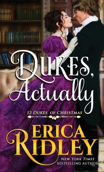 Cover for Erica Ridley · Dukes, Actually (Paperback Book) (2019)