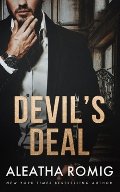 Cover for Aleatha Romig · Devil's Deal (Paperback Book) (2021)