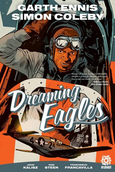 Dreaming Eagles - Garth Ennis - Kirjat - Aftershock Comics - 9781949028645 - tiistai 1. kesäkuuta 2021