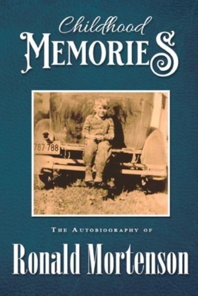 Cover for Ronald Mortenson · Childhood Memories (Paperback Book) (2019)