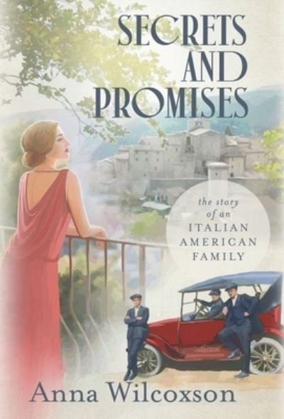 Cover for Anna Wilcoxson · Secrets and Promises (Hardcover Book) (2021)