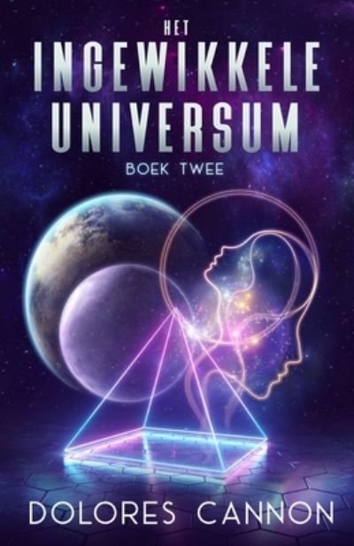 Cover for Philomène Kerremans · Het Ingewikkelde Universum Boek Twee (Book) (2023)