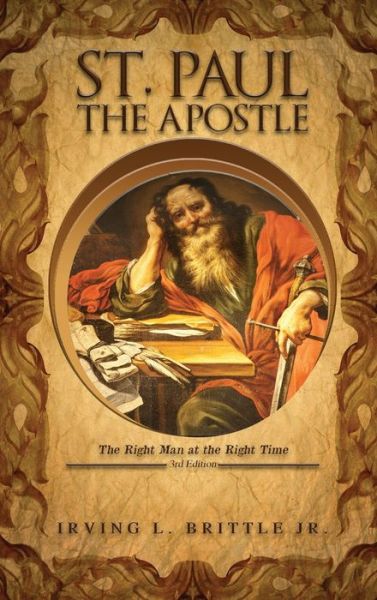 Cover for Jr Irving L Brittle · St. Paul the Apostle (Hardcover Book) (2022)