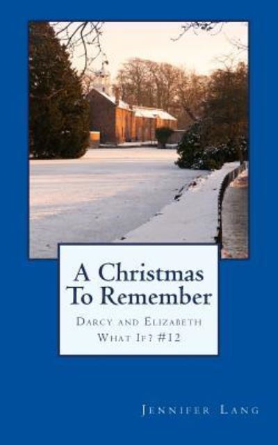 Cover for Jennifer Lang · A Christmas To Remember (Paperback Book) (2017)