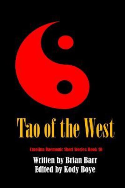 Cover for Brian Barr · Tao of the West (Paperback Book) (2017)