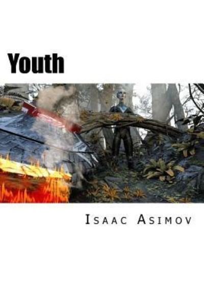 Cover for Isaac Asimov · Youth (Paperback Book) (2017)