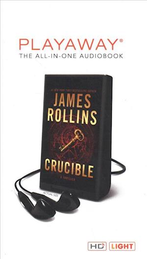 Cover for James Rollins · Crucible (N/A) (2019)