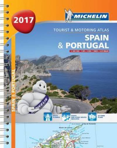 Cover for Michelin · Michelin Tourist &amp; Motoring Atlas: Michelin Tourist &amp; Motoring Atlas Spain &amp; Portugal 2017 (Buch) (2017)