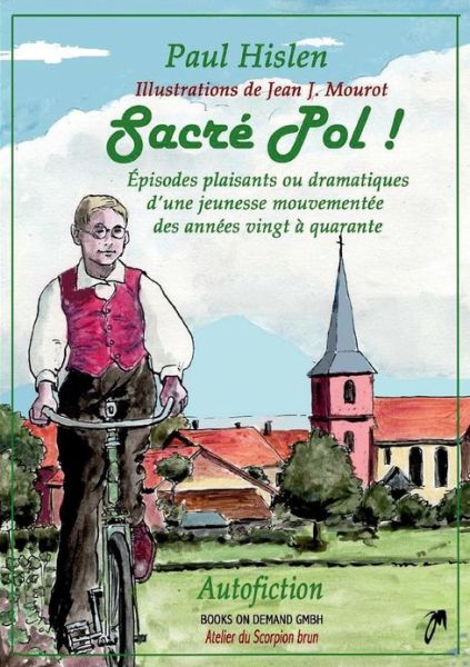 Cover for Jean J. Mourot · Sacré Pol ! (Paperback Book) [French edition] (2012)