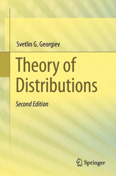 Cover for Svetlin G. Georgiev · Theory of Distributions (Paperback Book) [2nd ed. 2021 edition] (2021)