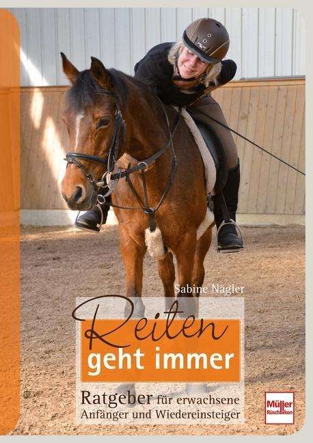 Cover for Nägler · Reiten geht immer (Book)