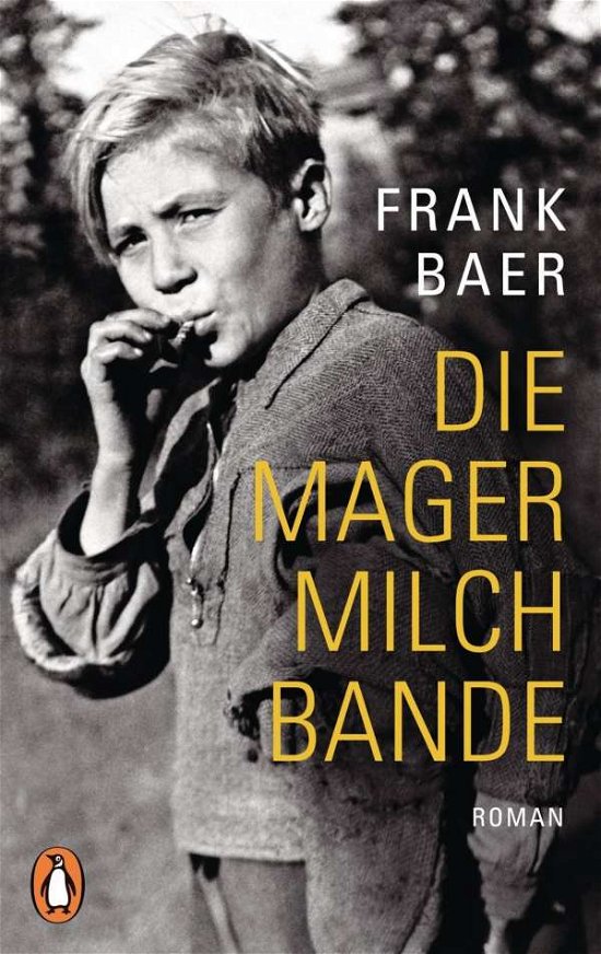 Cover for Frank Baer · Die Magermilchbande (Pocketbok) (2017)