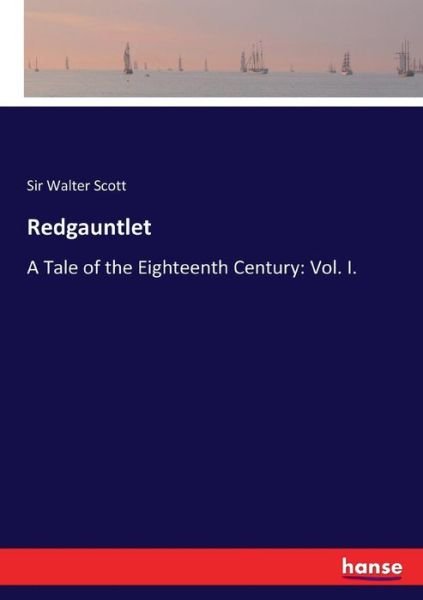 Cover for Sir Walter Scott · Redgauntlet (Paperback Bog) (2017)