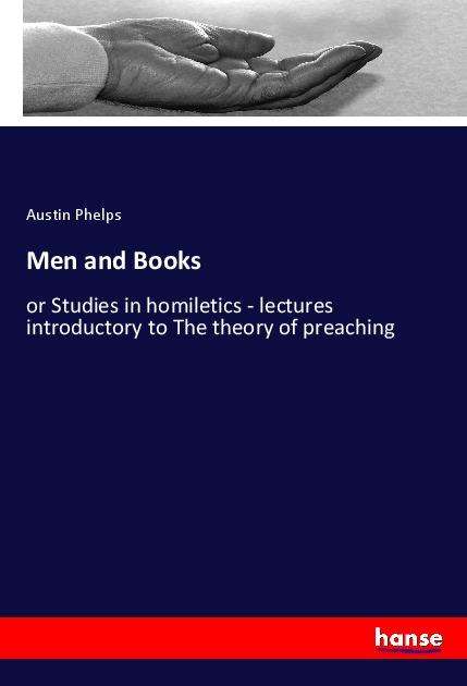 Cover for Phelps · Men and Books (Bog)