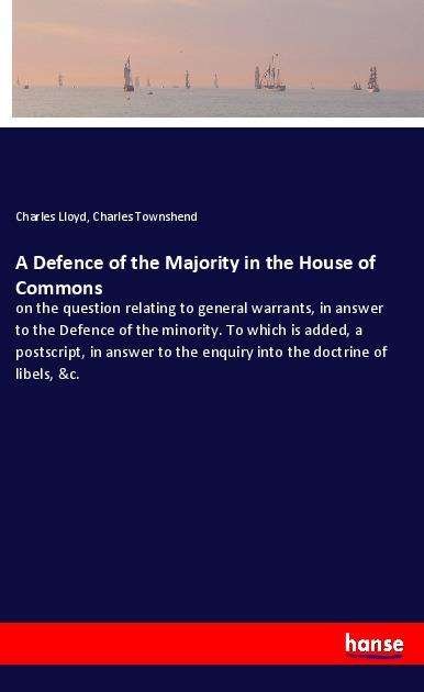 A Defence of the Majority in the - Lloyd - Bücher -  - 9783337911645 - 