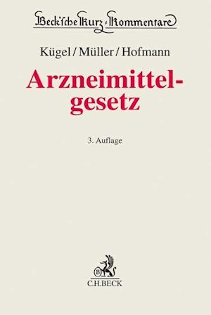 Cover for J. Wilfried Kügel · Arzneimittelgesetz (Hardcover Book) (2021)